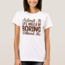 Search for admit it clothing Funny