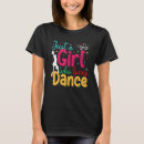 Search for cute dance tshirts Student