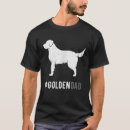 Search for golden retriever dad tshirts Dog
