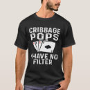 Search for cribbage tshirts Pops