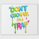 Search for slogan wrapping paper Saying