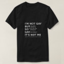 Search for funny gay quotes clothing Homosexual
