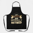 Search for office humor aprons Retired