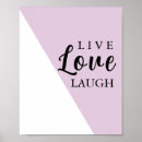 Search for live laugh love posters Typography