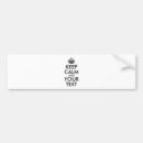 Search for keep calm bumper stickers Motivational