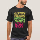 Search for penny tshirts Sarcastic