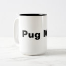 Search for pug mum mugs Mom