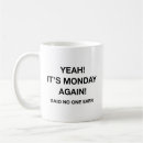 Search for meme office mugs Humour