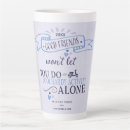 Search for friend quote mugs Funny