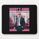 Search for home daddy mousepads Donald