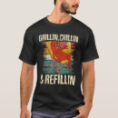 Search for grillin tshirts Refillin