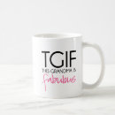 Search for tgif mugs Funny