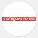 Search for procrastination stickers Procrastinator