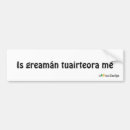Search for gaelic bumper stickers Car
