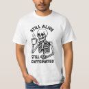 Search for dark humor tshirts Skeleton