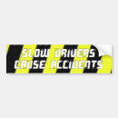 Search for accident bumper stickers Speed