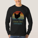Search for chicken owner tshirts Raise