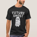 Search for future ghost tshirts Funny