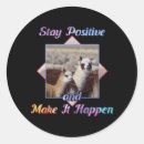 Search for stay positive stickers Quote
