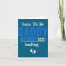 Search for daddy 2 be cards Soon to