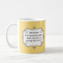 Search for snarky quote mugs Joke