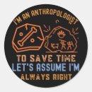 Search for anthropology stickers Anthropologist