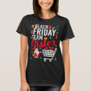Search for team black friday tshirts Cute
