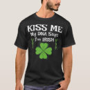 Search for funny irish sayings tshirts Party