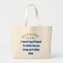 Search for friend quote bags Friends