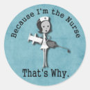 Search for funny nursing stickers Hospital