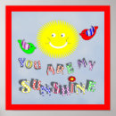 Search for you are my sunshine posters Sayings