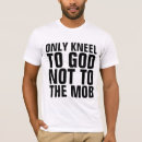 Search for mob tshirts Conservative