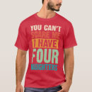 Search for you cant scare me tshirts Father