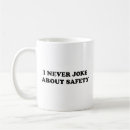 Search for funny safety drinkware Joke