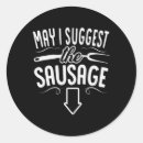 Search for funny sausage stickers Firepit
