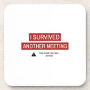 Search for i survived another meeting I hate meetings
