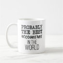 Search for worlds best accountant mugs Coworker