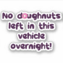 Search for donut bumper stickers Bakery