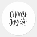 Search for choose joy stickers Motivational