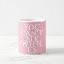 Search for mean girl mugs Pink