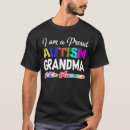 Search for proud grandma tshirts Autism