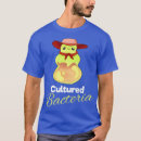 Search for bacteria tshirts Pun