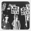 Search for prohibition stickers We want beer