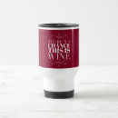 Search for funny wine quote mugs Typography