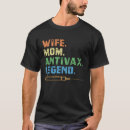 Search for anti vax tshirts Mum