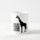 Search for love giraffes mugs Funny giraffe