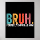 Search for funny mothers day posters Perfect