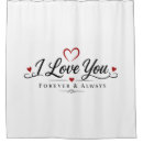 Search for valentines shower curtains I love you
