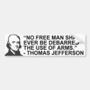 Search for thomas jefferson quotes bumper stickers Democracy