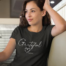 Search for grateful tshirts Gratitude